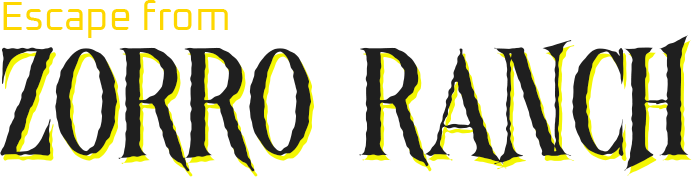 Escape from Zorro Ranch